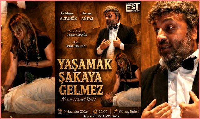 YAŞAMAK ŞAKAYA GELMEZ HATAY'DA SAHNELENİYOR