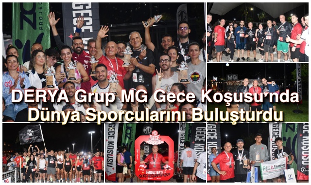 DERYA Grup MG Gece Koşusu'nda Dünya Sporcularını Buluşturdu