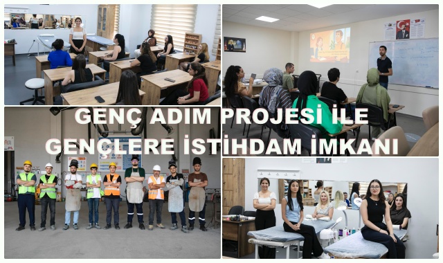 GENÇ ADIM PROJESİ İLE GENÇLERE İSTİHDAM İMKANI