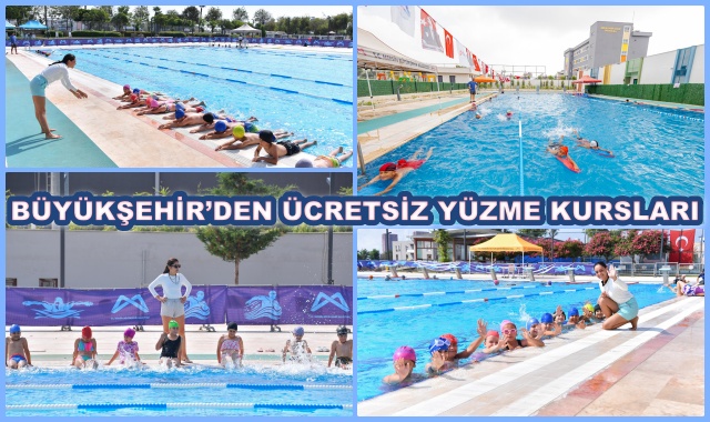 BÜYÜKŞEHİR’DEN ÜCRETSİZ YÜZME KURSLARI