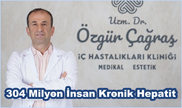 304 Milyon İnsan Kronik Hepatit 