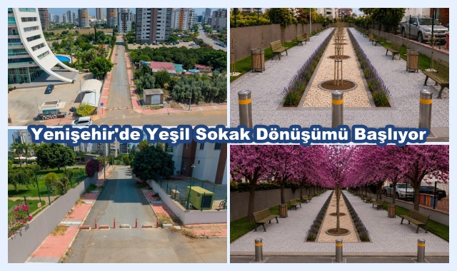 Yenişehir'de Yeşil Sokak Dönüşümü Başlıyor