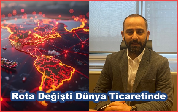 Rota Değişti Dünya Ticaretinde