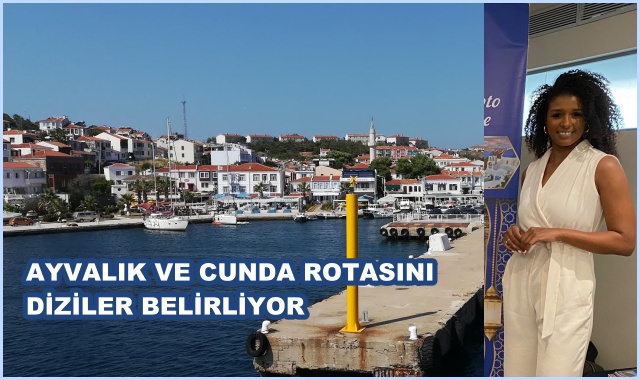 AYVALIK VE CUNDA ROTASINI DİZİLER BELİRLİYOR