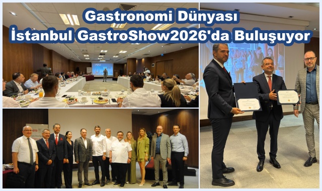Gastronomi Dünyası İstanbul GastroShow2026'da Buluşuyor