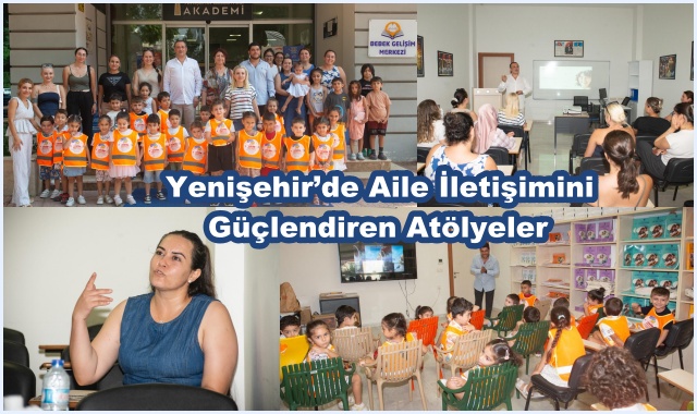 Yenişehir’de Aile İletişimini Güçlendiren Atölyeler