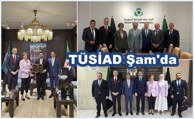 TÜSİAD Yönetim Kurulu Şam’da Temaslarda Bulundu