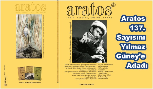 Aratos 137. Sayısını Yılmaz Güney’e Adadı