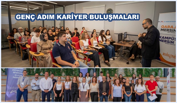 GENÇ ADIM KARİYER BULUŞMALARI 