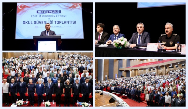 Mersin’de Okul Güvenliği İçin Kritik Toplantı