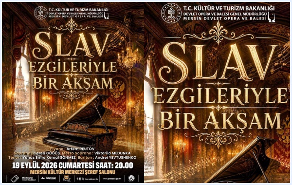 Slav Ezgileri Mersin’de Sanatseverlerle Buluşacak