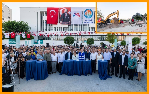 MEZİTLİ KENT MEYDANI'NIN TEMELİ TÖRENİLE ATILDI