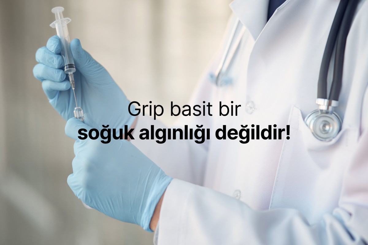 Grip basit bir soğuk algınlığı değil! En Etkili Yol Aşılama