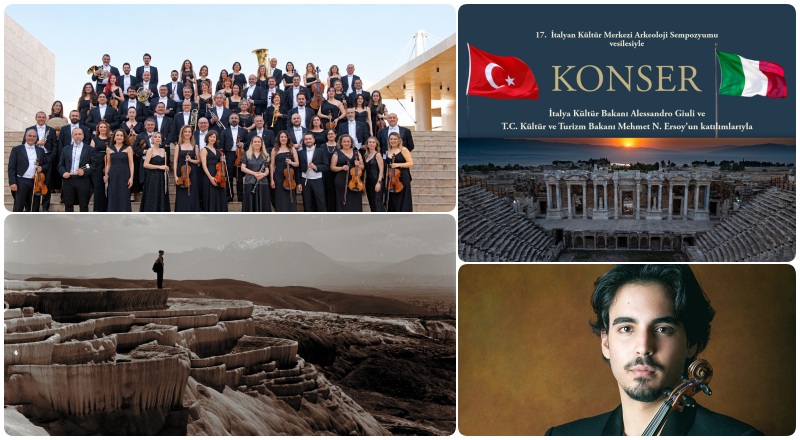 HİERAPOLİS ANTİK TİYATRO'DA  İTALYA–TÜRKİYE DOSTLUK KONSERİ!