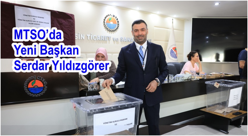 MTSO’da Yeni Başkan Serdar Yıldızgörer