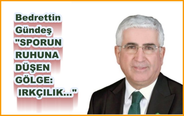 SPORUN RUHUNA DÜŞEN GÖLGE: IRKÇILIK…