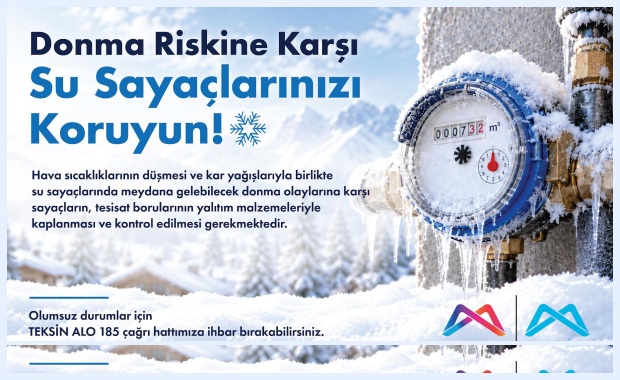 SU SAYAÇLARINI DONMA RİSKİNE KARŞI KORUYUN
