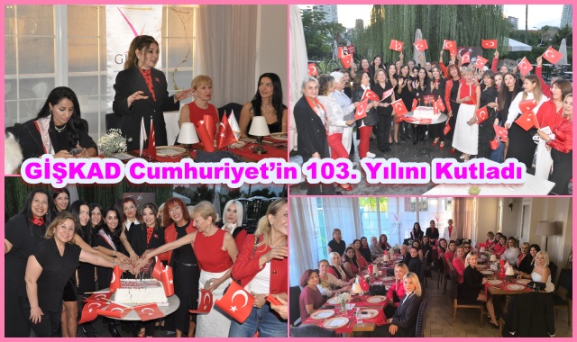 GİŞKAD’dan Cumhuriyet’in 103. Yılını Kutlama ve Yeni Döneme Merhaba Heyecanı
